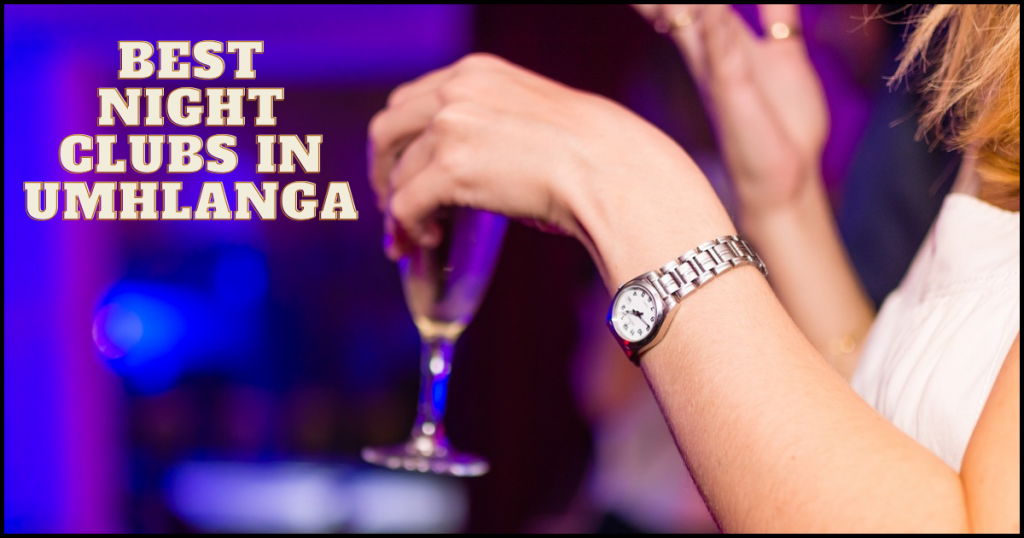 Best Night Clubs In Umhlanga