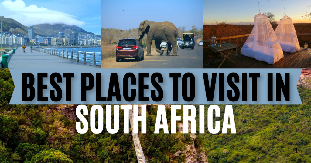 Top 13 BEST Places To Visit In South Africa